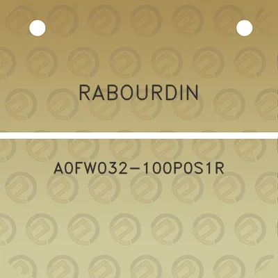 rabourdin-a0fw032-100p0s1r