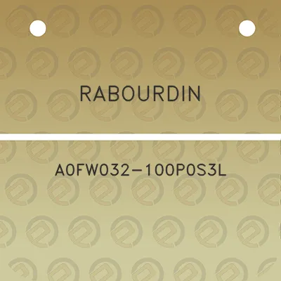 rabourdin-a0fw032-100p0s3l