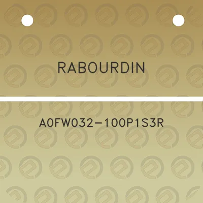 rabourdin-a0fw032-100p1s3r