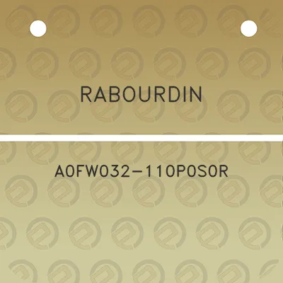 rabourdin-a0fw032-110p0s0r