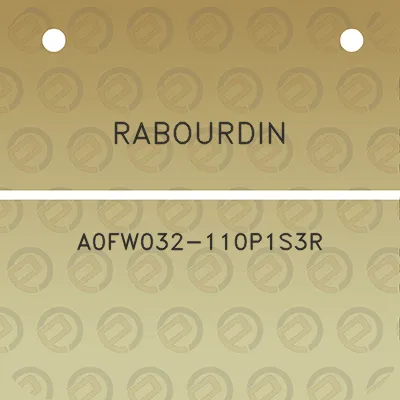 rabourdin-a0fw032-110p1s3r