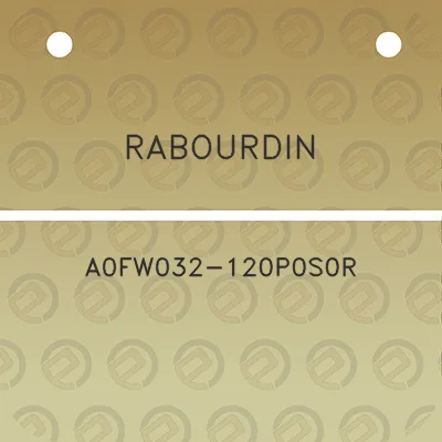 rabourdin-a0fw032-120p0s0r