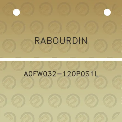 rabourdin-a0fw032-120p0s1l