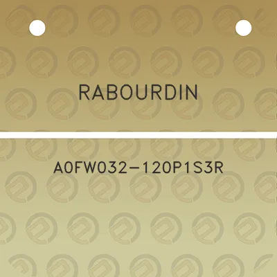 rabourdin-a0fw032-120p1s3r