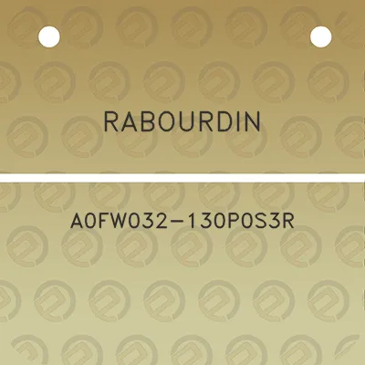 rabourdin-a0fw032-130p0s3r