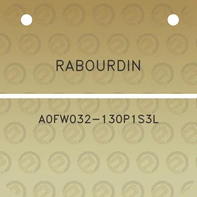 rabourdin-a0fw032-130p1s3l