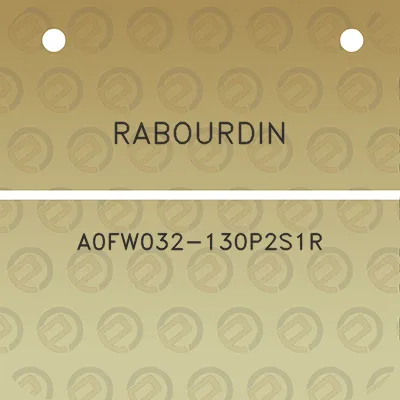 rabourdin-a0fw032-130p2s1r