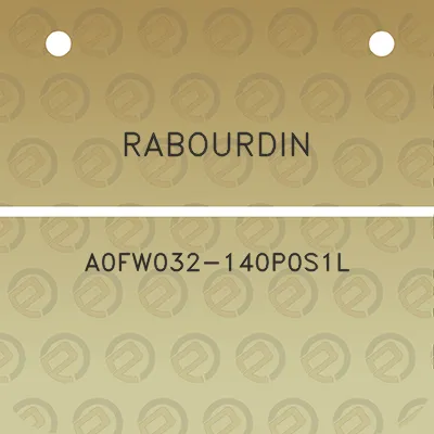 rabourdin-a0fw032-140p0s1l