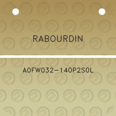 rabourdin-a0fw032-140p2s0l