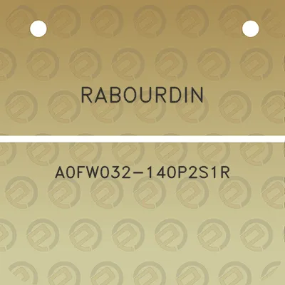 rabourdin-a0fw032-140p2s1r