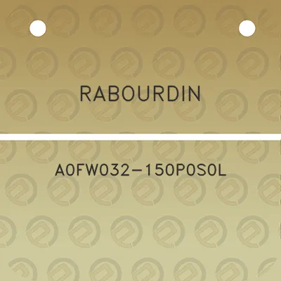 rabourdin-a0fw032-150p0s0l