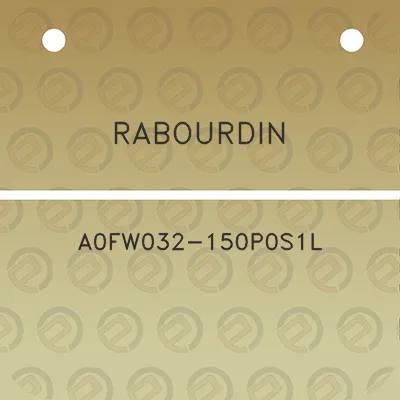 rabourdin-a0fw032-150p0s1l