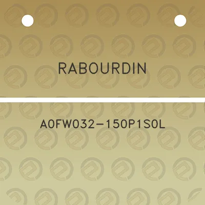 rabourdin-a0fw032-150p1s0l