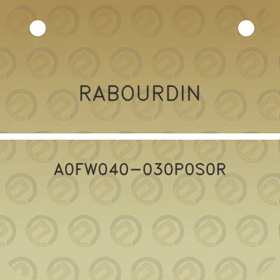 rabourdin-a0fw040-030p0s0r