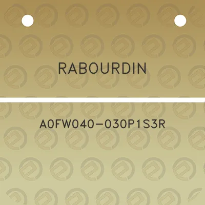 rabourdin-a0fw040-030p1s3r