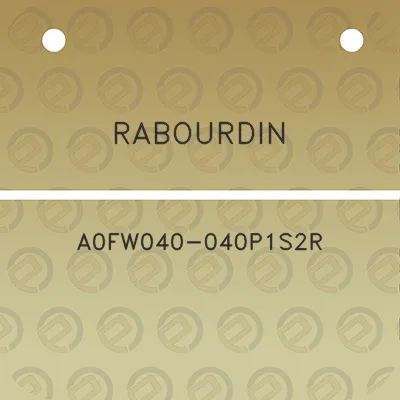 rabourdin-a0fw040-040p1s2r