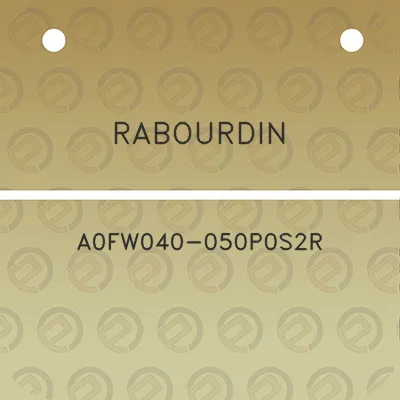 rabourdin-a0fw040-050p0s2r