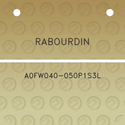 rabourdin-a0fw040-050p1s3l