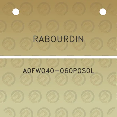 rabourdin-a0fw040-060p0s0l