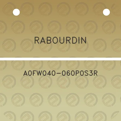 rabourdin-a0fw040-060p0s3r