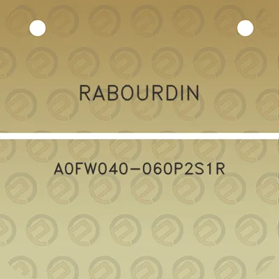 rabourdin-a0fw040-060p2s1r