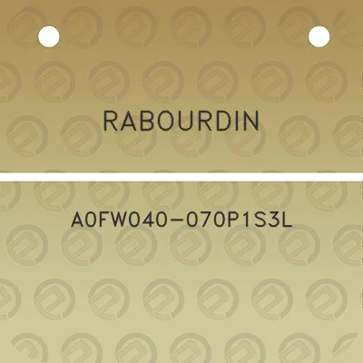 rabourdin-a0fw040-070p1s3l