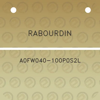 rabourdin-a0fw040-100p0s2l