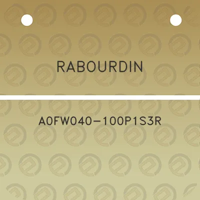 rabourdin-a0fw040-100p1s3r