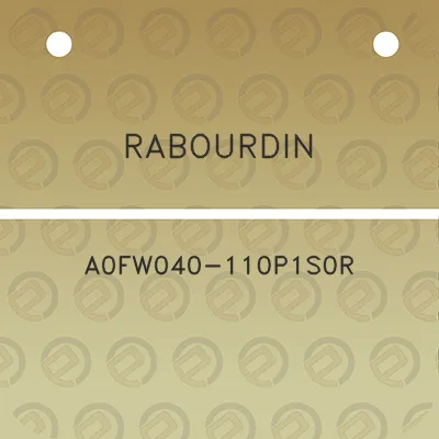 rabourdin-a0fw040-110p1s0r