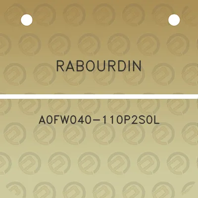 rabourdin-a0fw040-110p2s0l