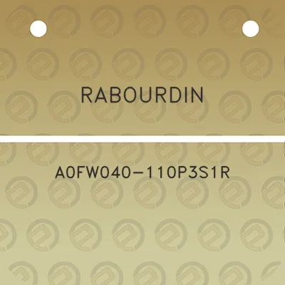 rabourdin-a0fw040-110p3s1r