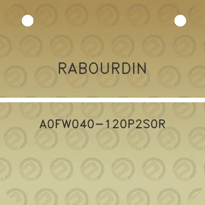 rabourdin-a0fw040-120p2s0r