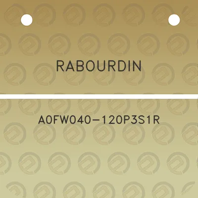 rabourdin-a0fw040-120p3s1r