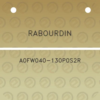 rabourdin-a0fw040-130p0s2r