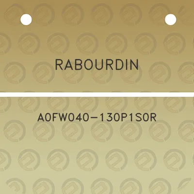 rabourdin-a0fw040-130p1s0r