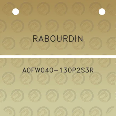 rabourdin-a0fw040-130p2s3r