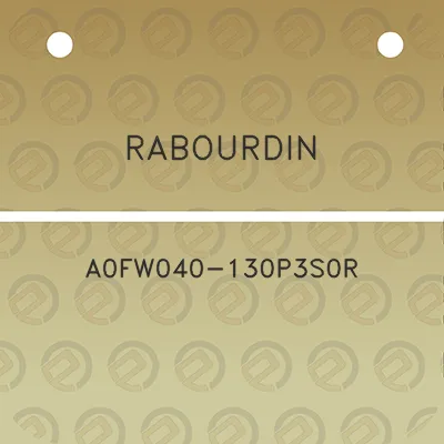 rabourdin-a0fw040-130p3s0r