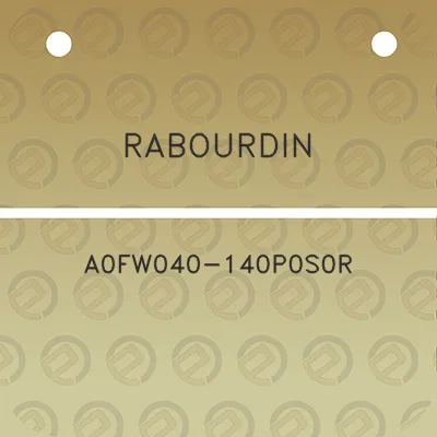 rabourdin-a0fw040-140p0s0r