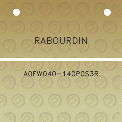 rabourdin-a0fw040-140p0s3r