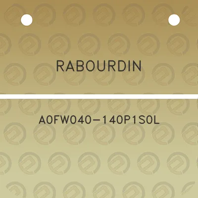 rabourdin-a0fw040-140p1s0l