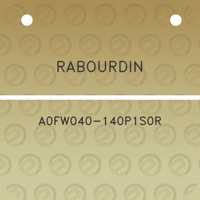 rabourdin-a0fw040-140p1s0r