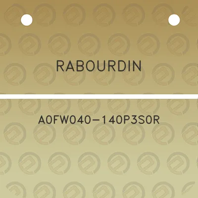 rabourdin-a0fw040-140p3s0r