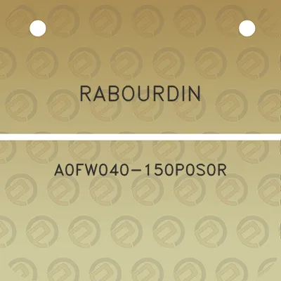 rabourdin-a0fw040-150p0s0r