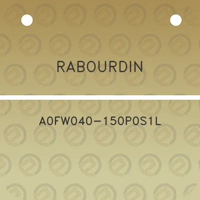 rabourdin-a0fw040-150p0s1l