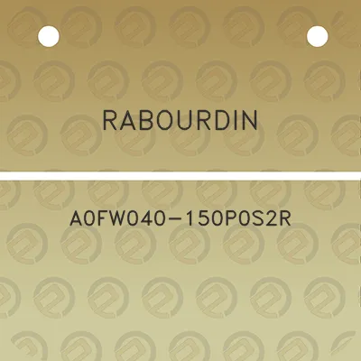 rabourdin-a0fw040-150p0s2r