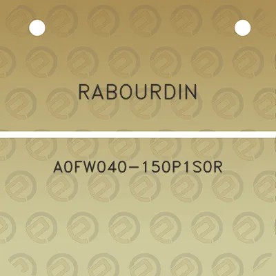 rabourdin-a0fw040-150p1s0r