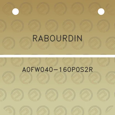 rabourdin-a0fw040-160p0s2r