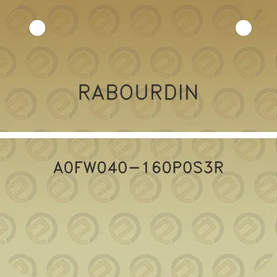 rabourdin-a0fw040-160p0s3r