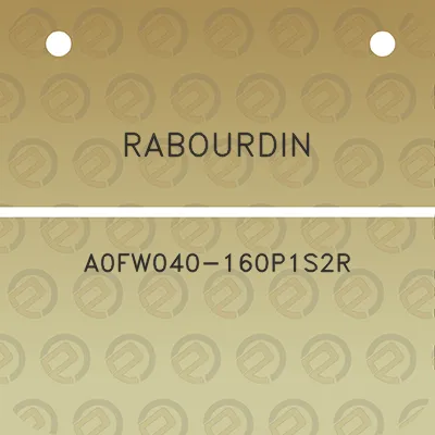 rabourdin-a0fw040-160p1s2r