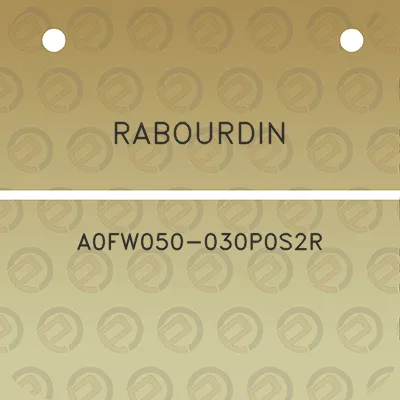 rabourdin-a0fw050-030p0s2r